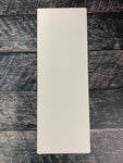 18.5 x 6.5" Vertical Sublimation Hardboard Blank
