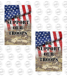 We Support Our Troops Garden Flag Sublimation Design